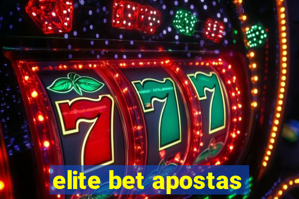 elite bet apostas